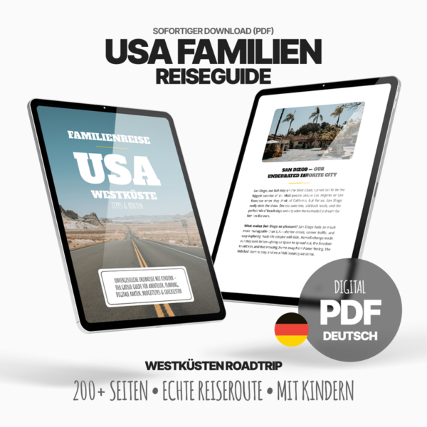 USA West Coast Family Travel Guide — Road Trip Tips, Routes & Itinerary with Kids (PDF, German Edition)